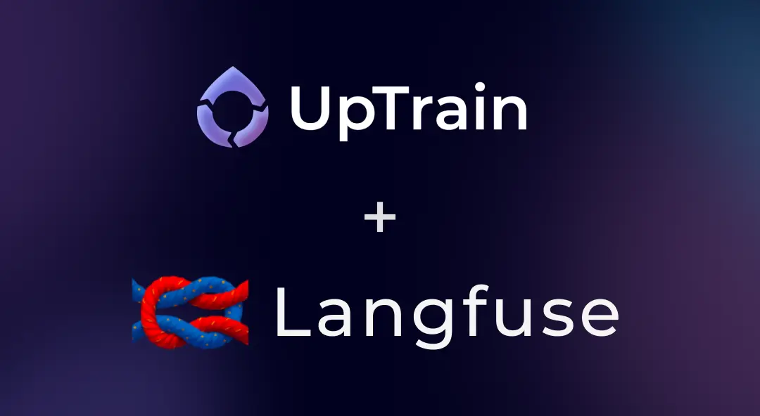 Manage LLM Applications with UpTrain + Langfuse